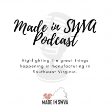 SVAM Launches Made in SWVA Podcast